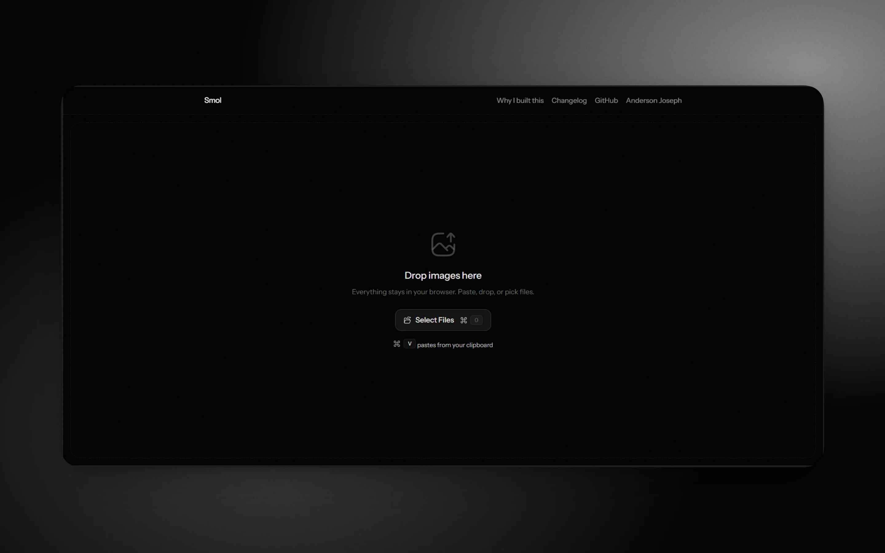 Smol’s empty start screen: a centered drop zone reading “Drop images here”, with a Select Files button and a clipboard-paste shortcut